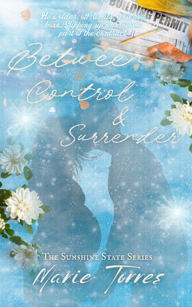 Between Control and Surrender — Marie Torres